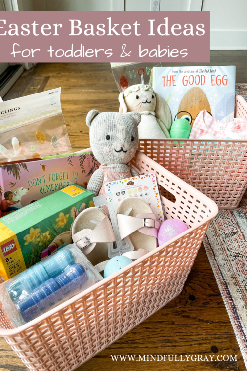Easter Basket Ideas for Toddlers & Babies