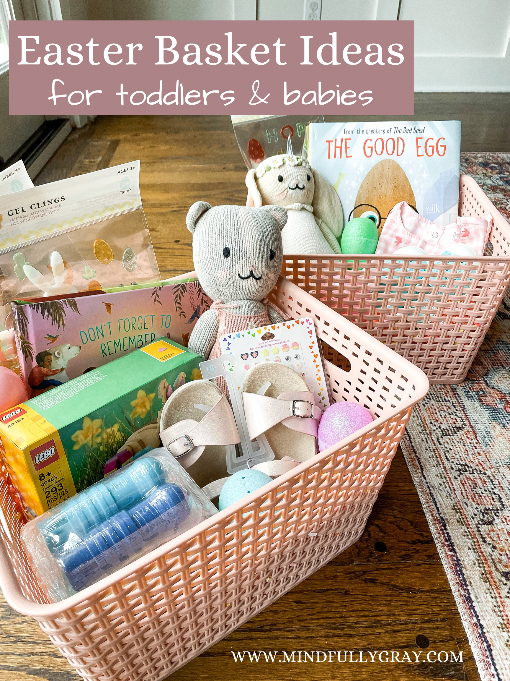 Easter Basket Ideas for Toddlers & Babies • Mindfully Gray